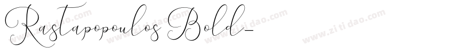 Rastapopoulos Bold字体转换